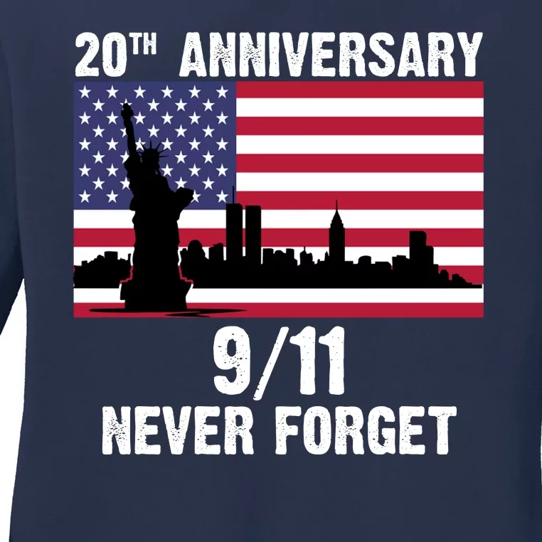 20th Anniversary 9/11 Tribute Never Forget US Flag New York Ladies Long Sleeve Shirt