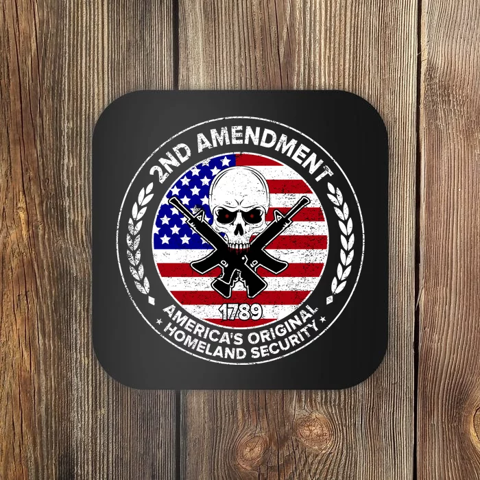 2nd Amendment America's Original Homeland Security 1789 Coaster