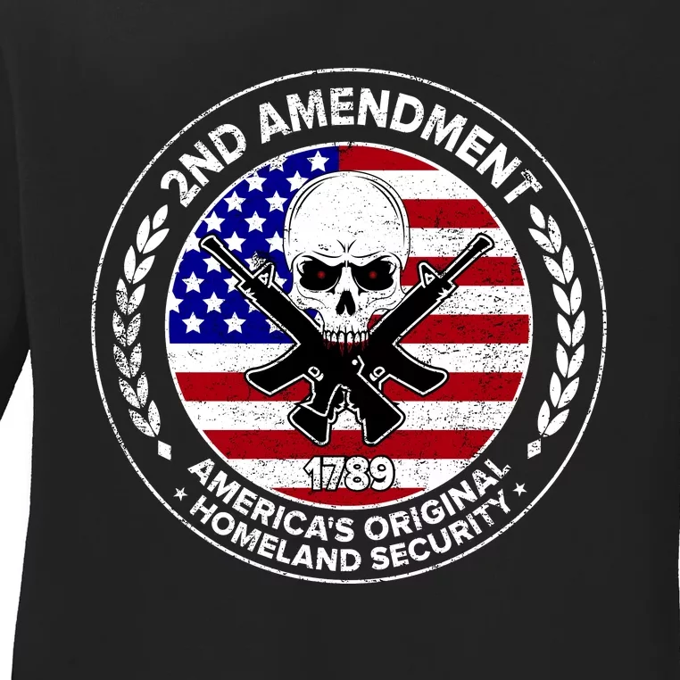 2nd Amendment America's Original Homeland Security 1789 Ladies Long Sleeve Shirt