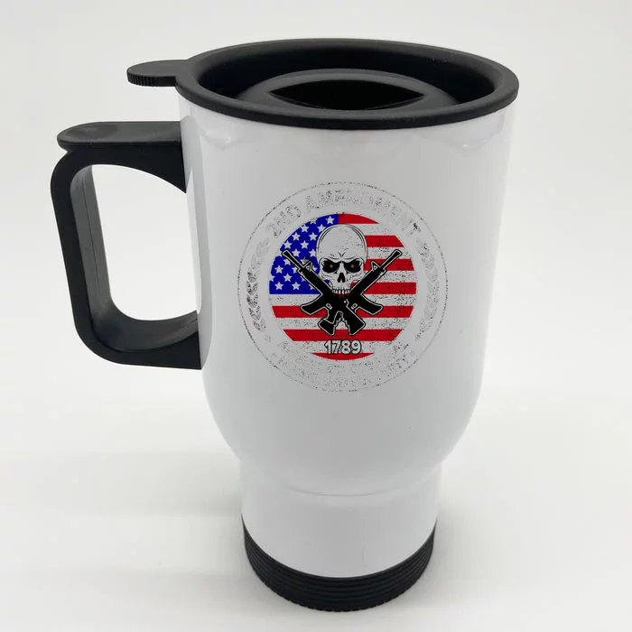 2nd Amendment America's Original Homeland Security 1789 Front & Back Stainless Steel Travel Mug