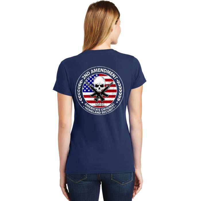 2nd Amendment America's Original Homeland Security 1789 Front And Back Front & Back Women's T-Shirt