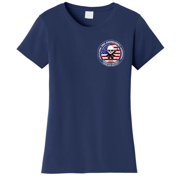 2nd Amendment America's Original Homeland Security 1789 Front And Back Front & Back Women's T-Shirt