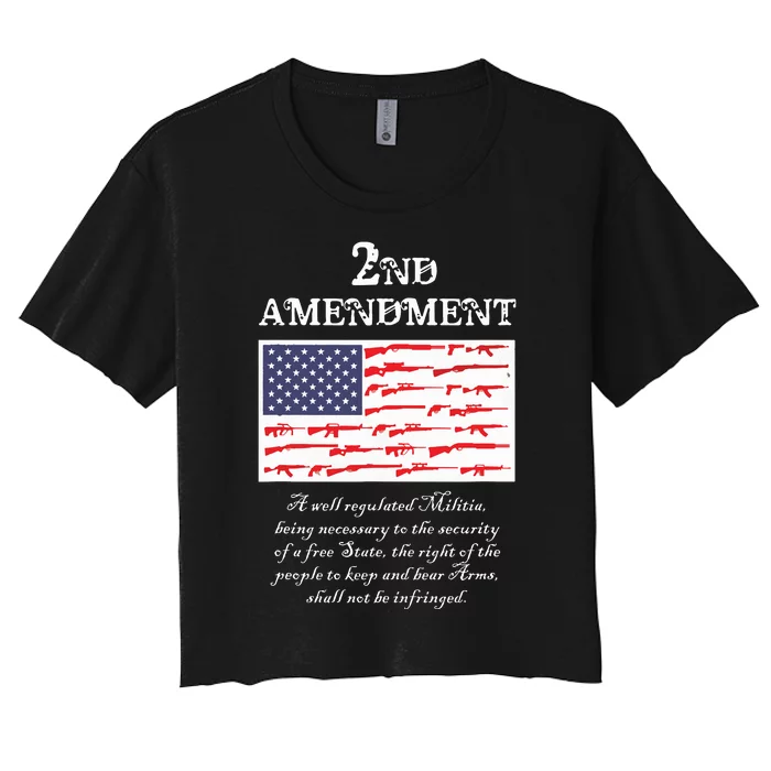 2nd Amendment American Flag Gun Right To Bear Arms Women's Crop Top Tee