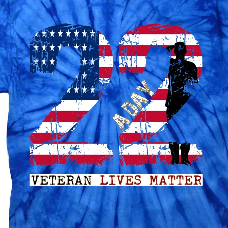 22 A Day Veteran Gift Meaningful Gift 22 A Day Veteran Suicide Gift Tie-Dye T-Shirt