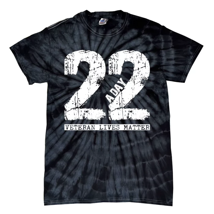 22 A Day Veteran 22 A Day Veteran Suicide Tie-Dye T-Shirt