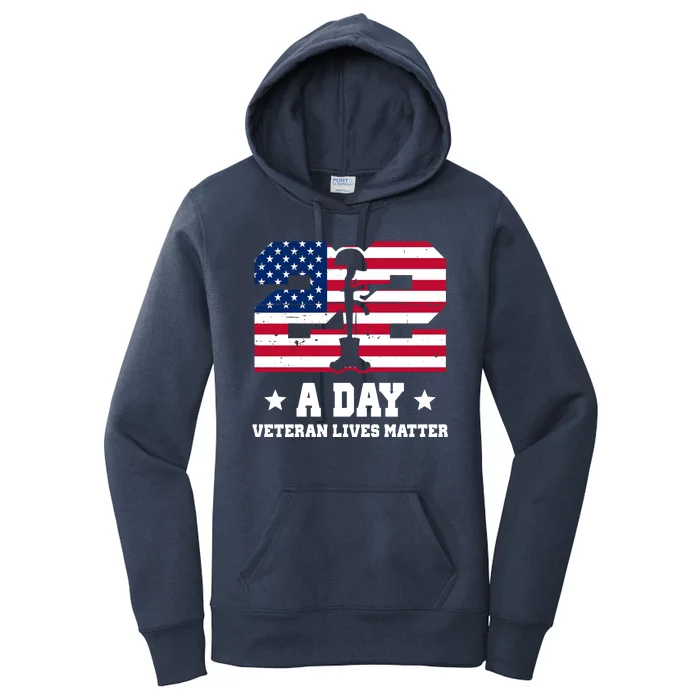 22 A Day Veteran Lives Matter Women's Pullover Hoodie