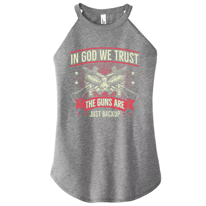 2nd Adt In God We Trust The Guns Are Backup Gift Women’s Perfect Tri Rocker Tank