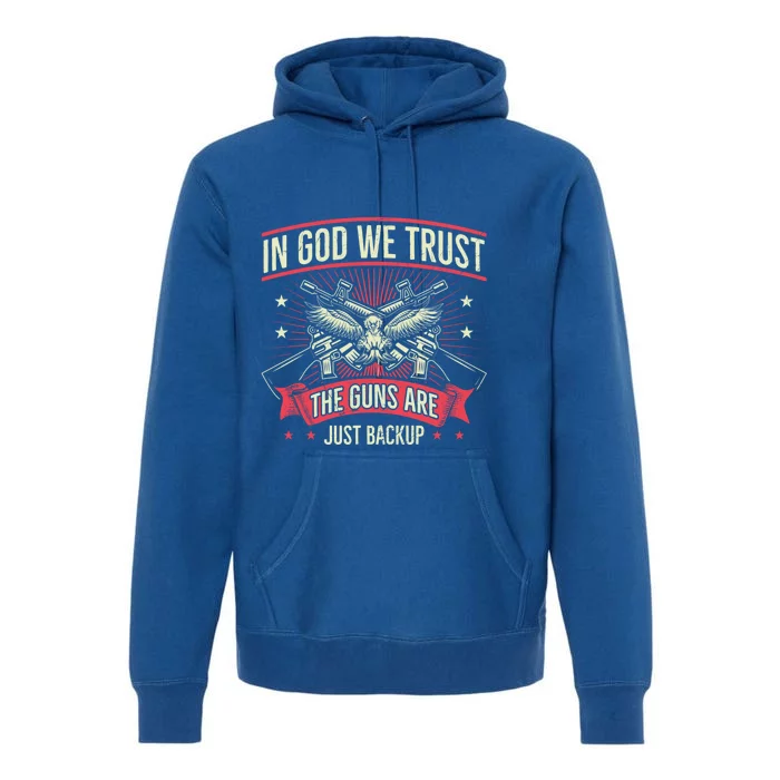 2nd Adt In God We Trust The Guns Are Backup Gift Premium Hoodie