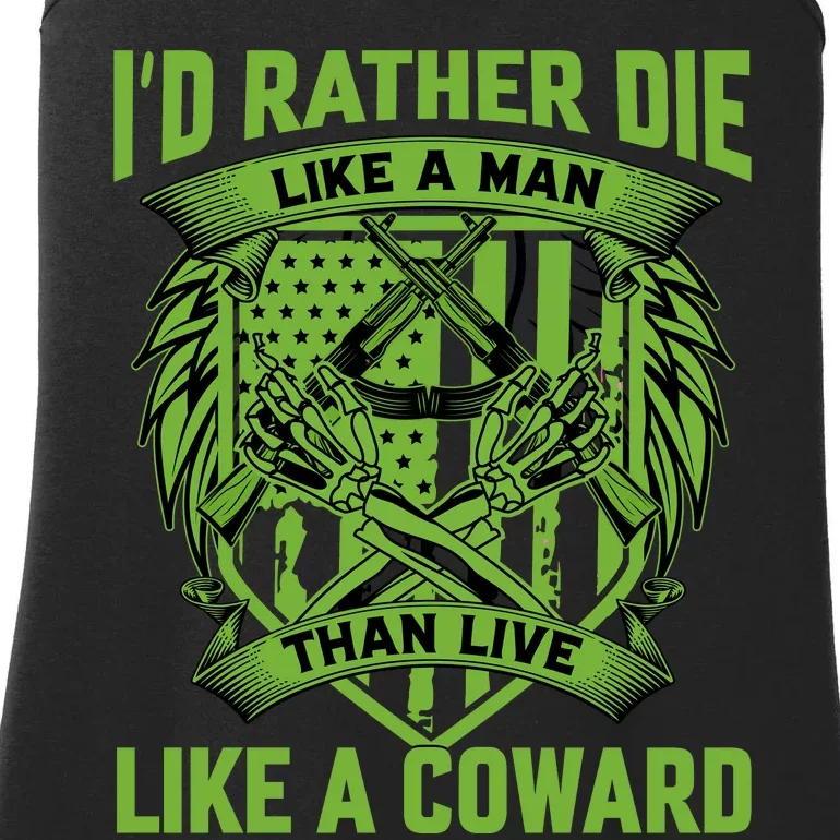 2nd Amendment I'd Rather Die Like A Man Than Live Like A Coward Ladies Essential Tank