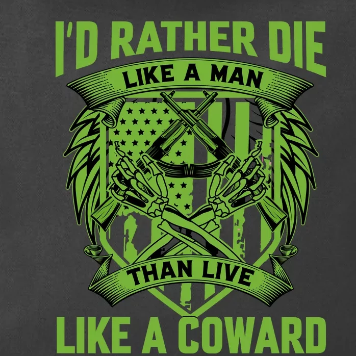 2nd Amendment I'd Rather Die Like A Man Than Live Like A Coward Zip Tote Bag