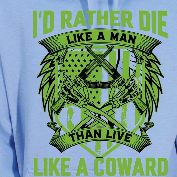 2nd Amendment I'd Rather Die Like A Man Than Live Like A Coward Unisex Surf Hoodie