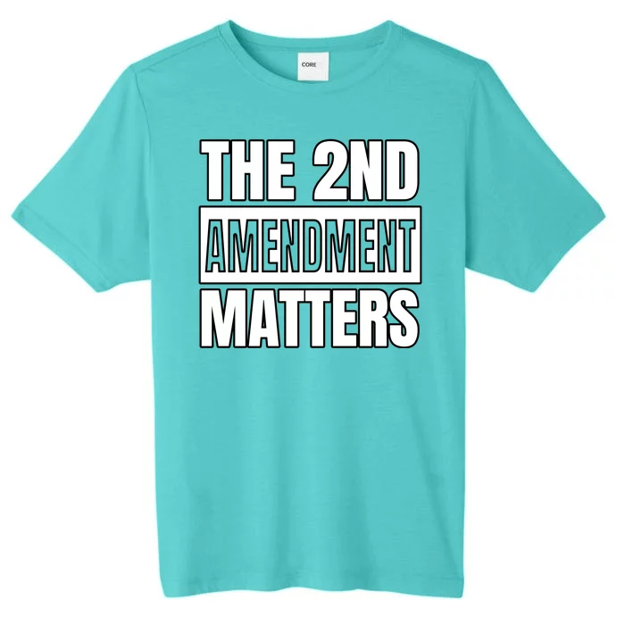 2nd Amendment Matters ChromaSoft Performance T-Shirt