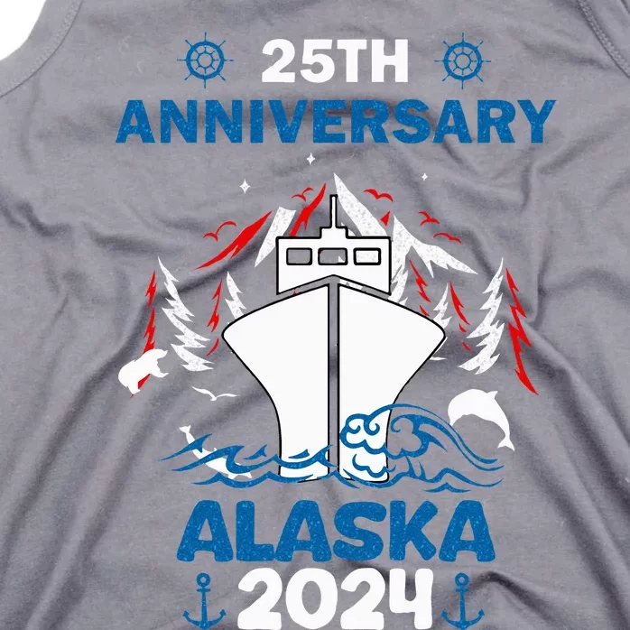 25th Anniversary Wedding Alaska Cruise 2024 Tank Top