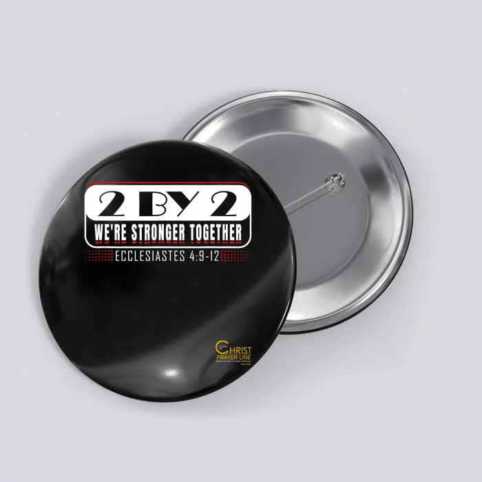 2 By 2: Were Stronger Together With Logo Button