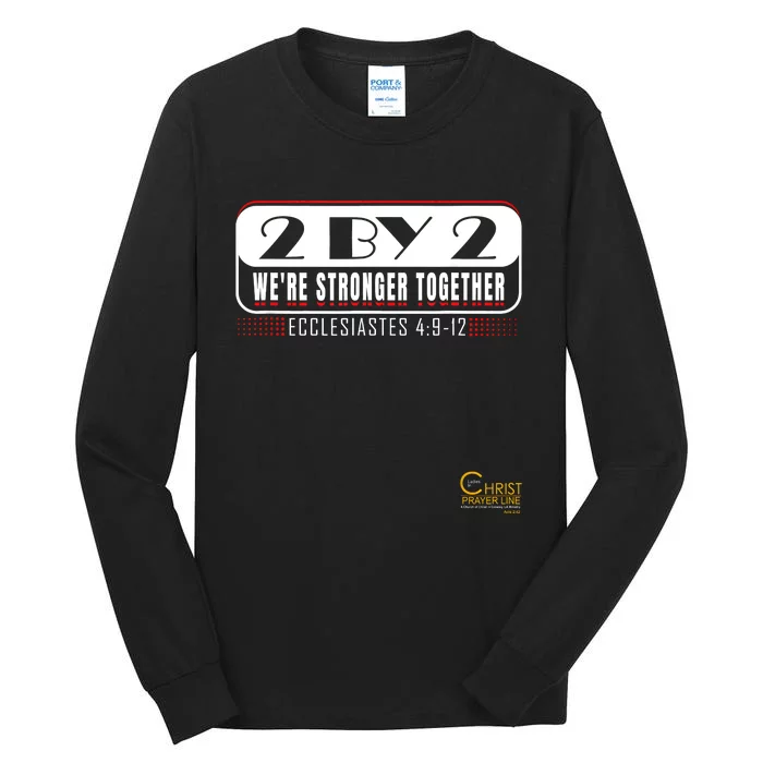 2 By 2: Were Stronger Together With Logo Tall Long Sleeve T-Shirt