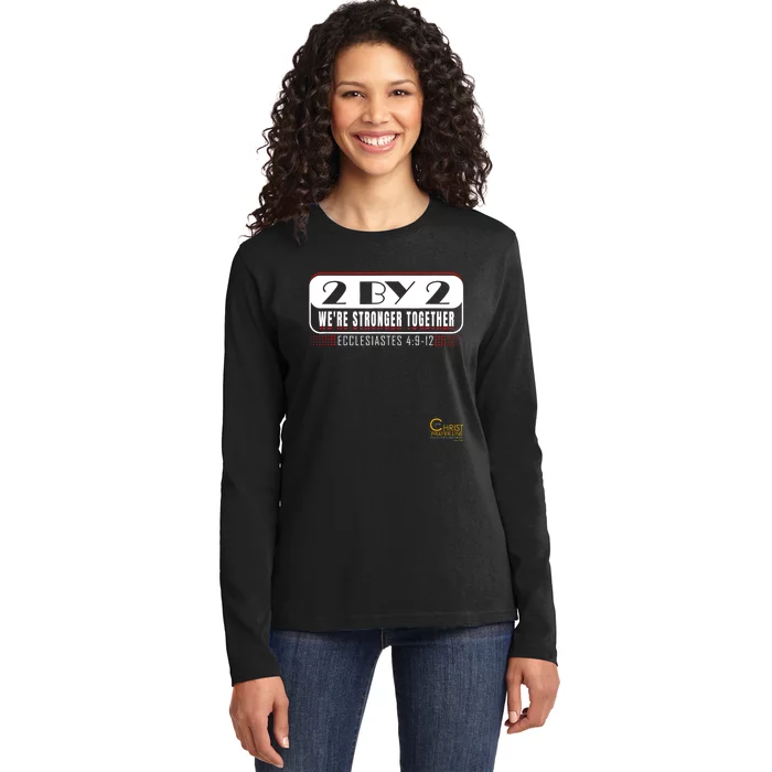 2 By 2: Were Stronger Together With Logo Ladies Long Sleeve Shirt