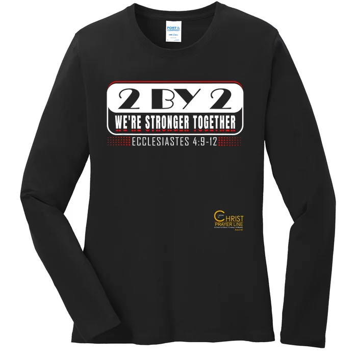 2 By 2: Were Stronger Together With Logo Ladies Long Sleeve Shirt