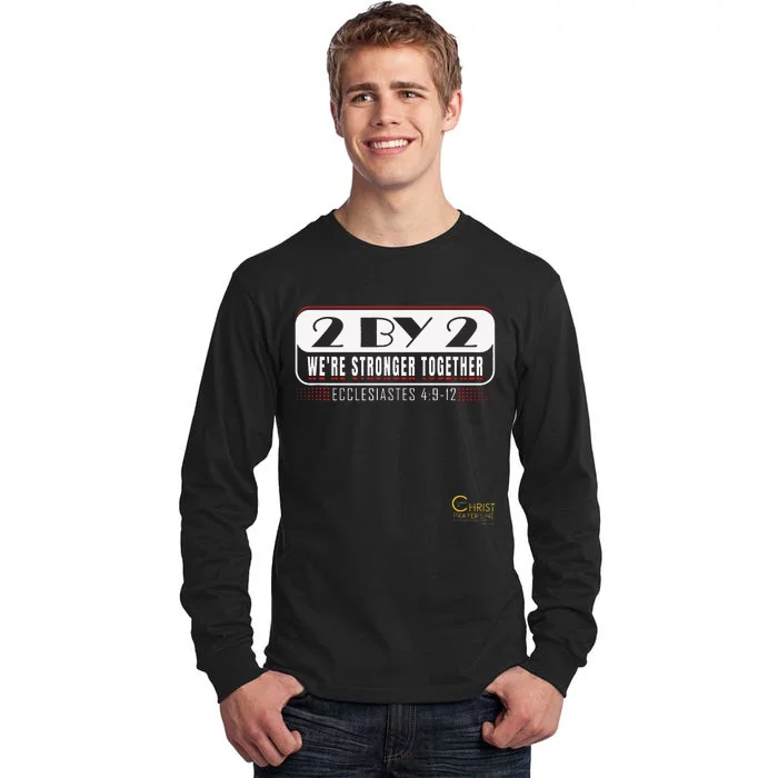 2 By 2 We're Stronger Together with Logo Tall Long Sleeve T-Shirt