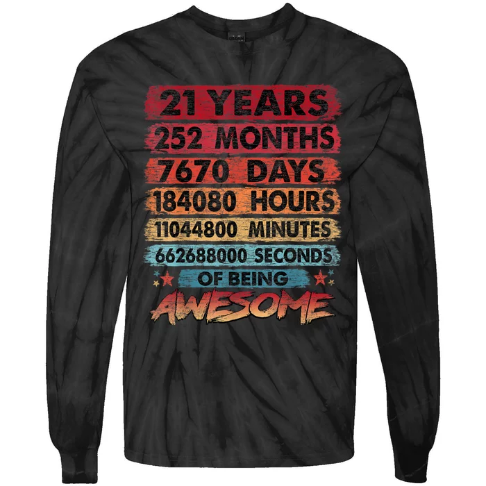 21st Birthday 21 Years Old Vintage Retro 252 Months Birthday Tie-Dye Long Sleeve Shirt