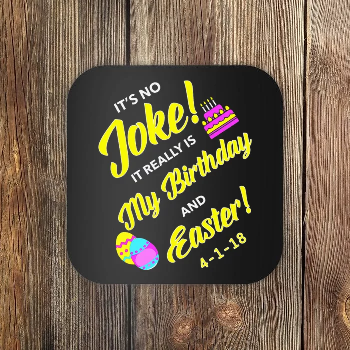 2018 Birthday Born on Easter & April Fool's Day Coaster