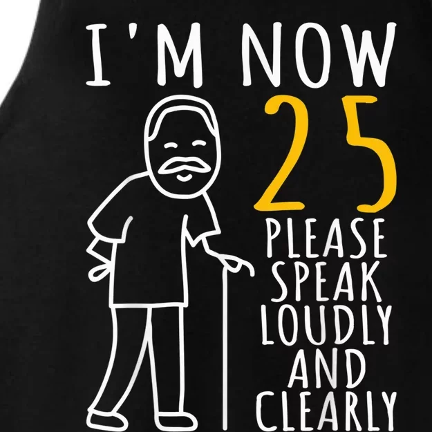 25th Birthday For Him | I'm Now 25 Years Old | Cool BDay Ladies Tri-Blend Wicking Tank