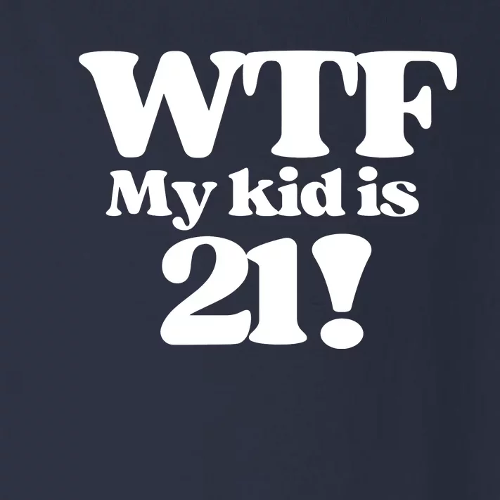 21st Birthday For Mom 21 Year Old Child Son Daughter Gift Toddler Long Sleeve Shirt