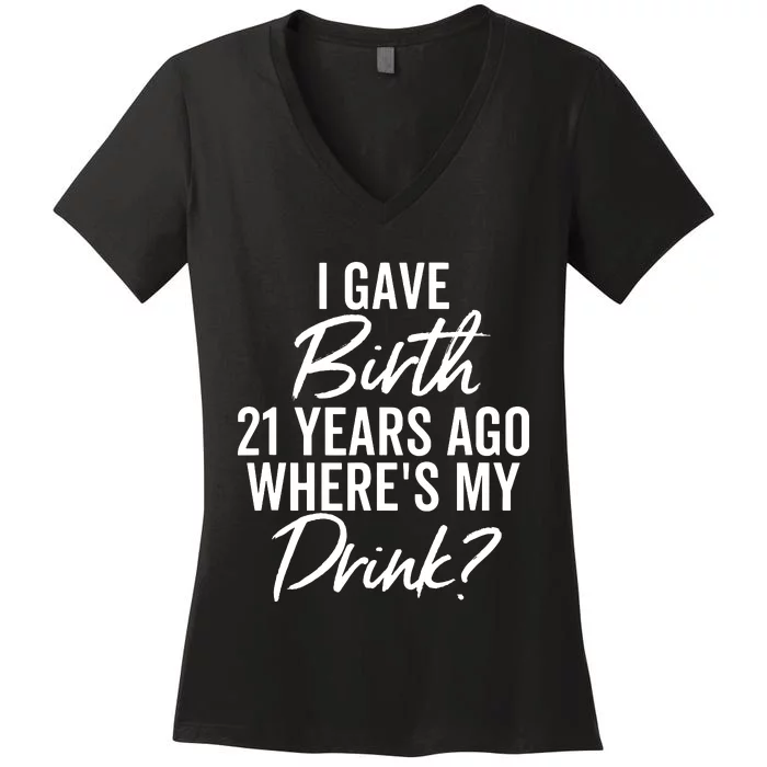 21st Birthday For Mom 21 Year Old Child Son Daughter Women's V-Neck T-Shirt