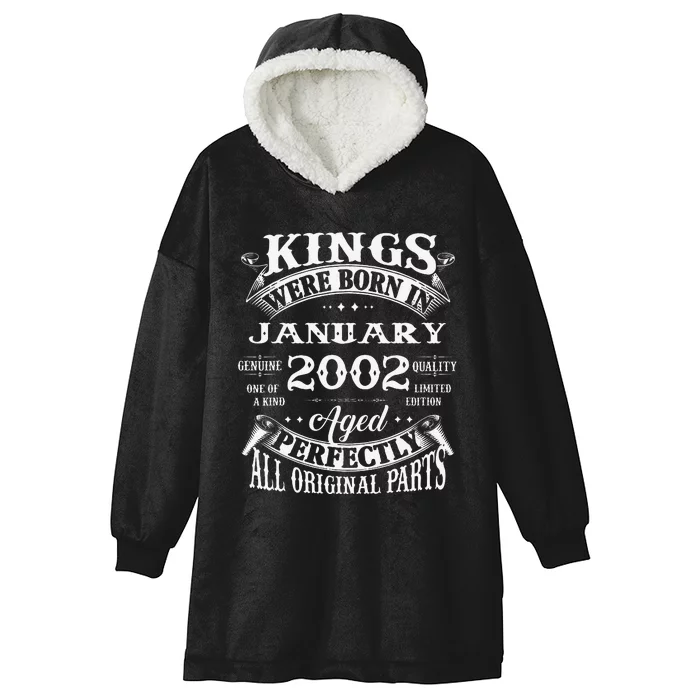 21st Birthday Gift Kings Born In January 2002 21 Years Old Hooded Wearable Blanket