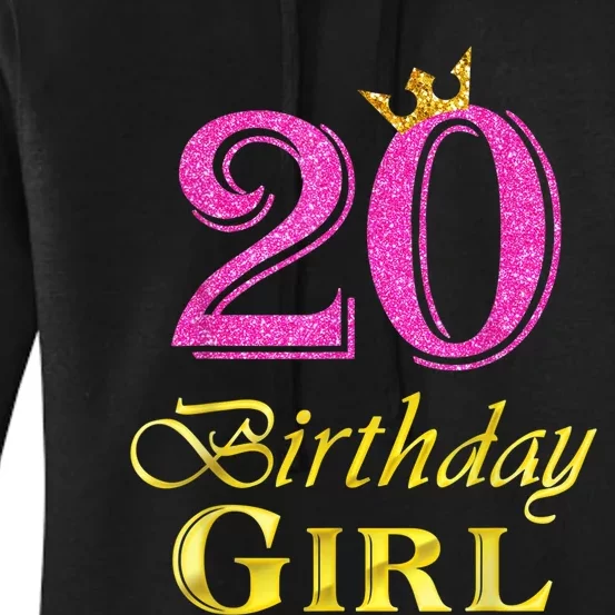 20th Birthday Girl Princess Shirt 20 Years Old 20th Birthday Women's Pullover Hoodie