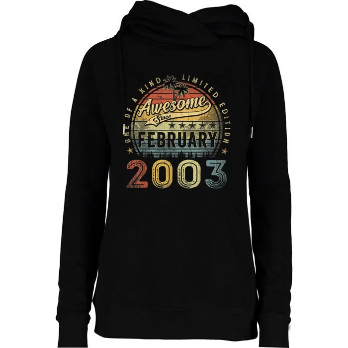 20th Birthday Gift Awesome Since February 2003 20 Year Old Womens Funnel Neck Pullover Hood