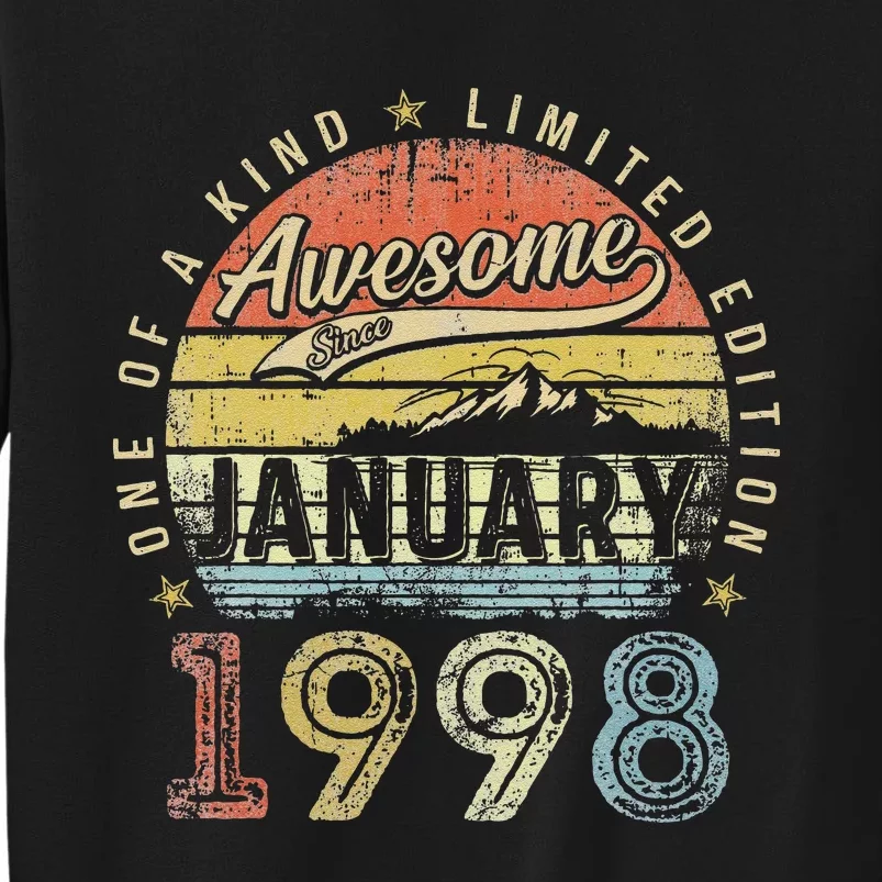 25th Birthday Gift Awesome Since January 1998 25 Year Old Love Cute Tall Sweatshirt