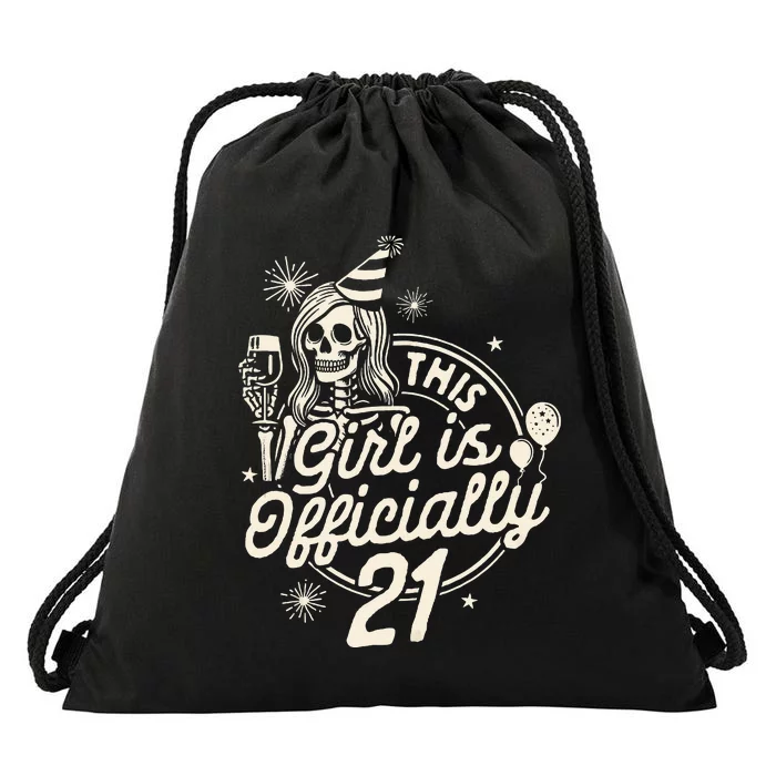 21st Birthday Girl Drinking Party This Girl Is Officially 21 Drawstring Bag