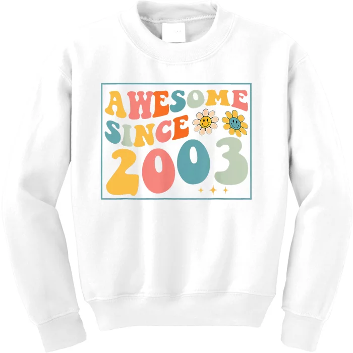 20th Birthday Gifts Awesome Since 2003 20 Years Old Groovy Kids Sweatshirt