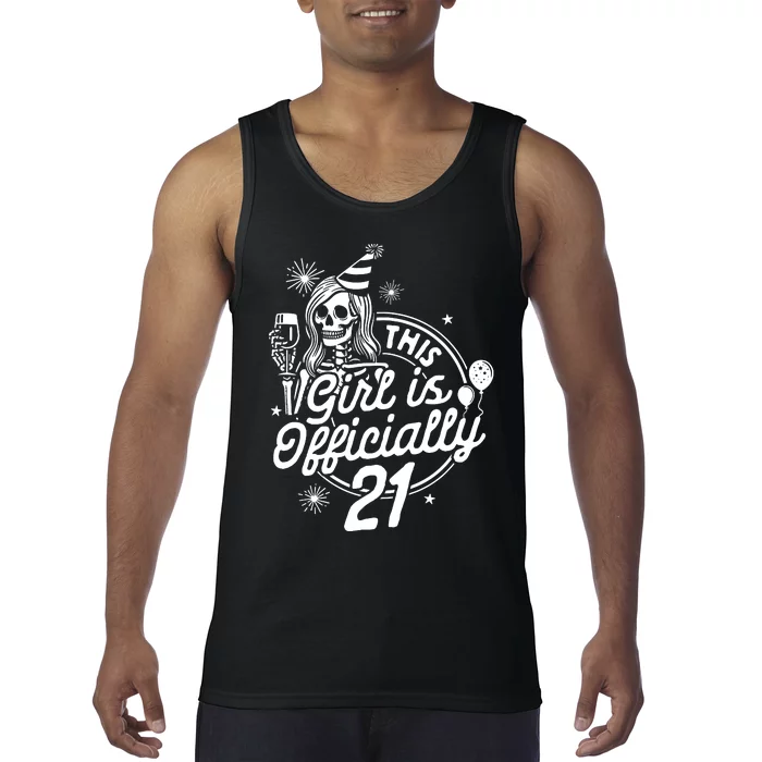 21st Birthday Girl Drinking Party This Girl Is Officially 21 Tank Top