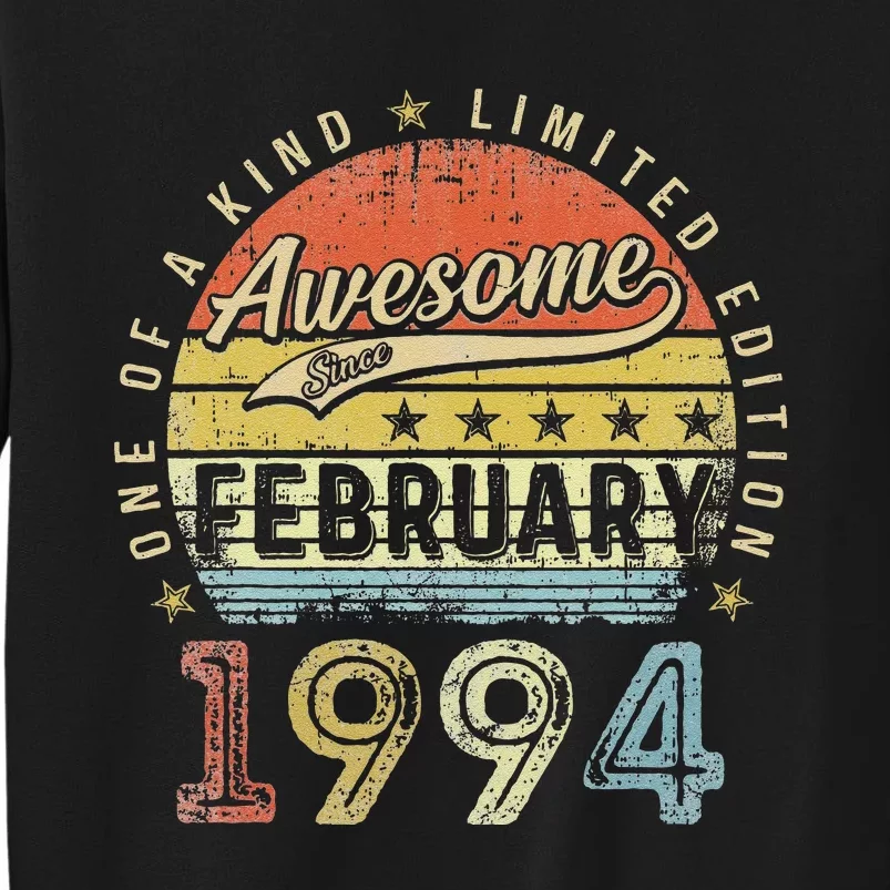 29th Birthday Gift Awesome Since February 1994 29 Year Old Cute Tall Sweatshirt