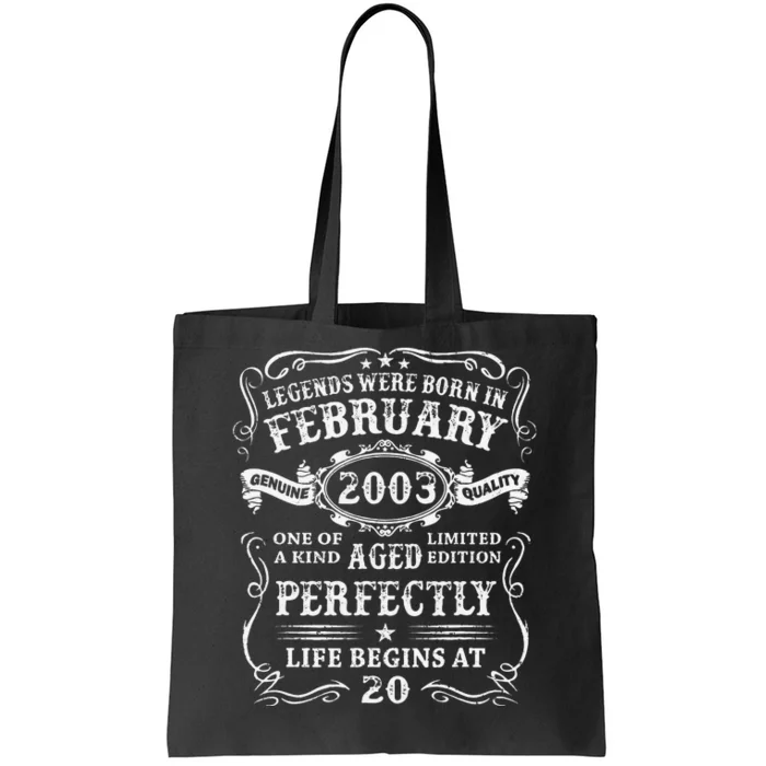 20th Birthday Gift Legends Born In February 2003 20 Year Old Cute Tote Bag