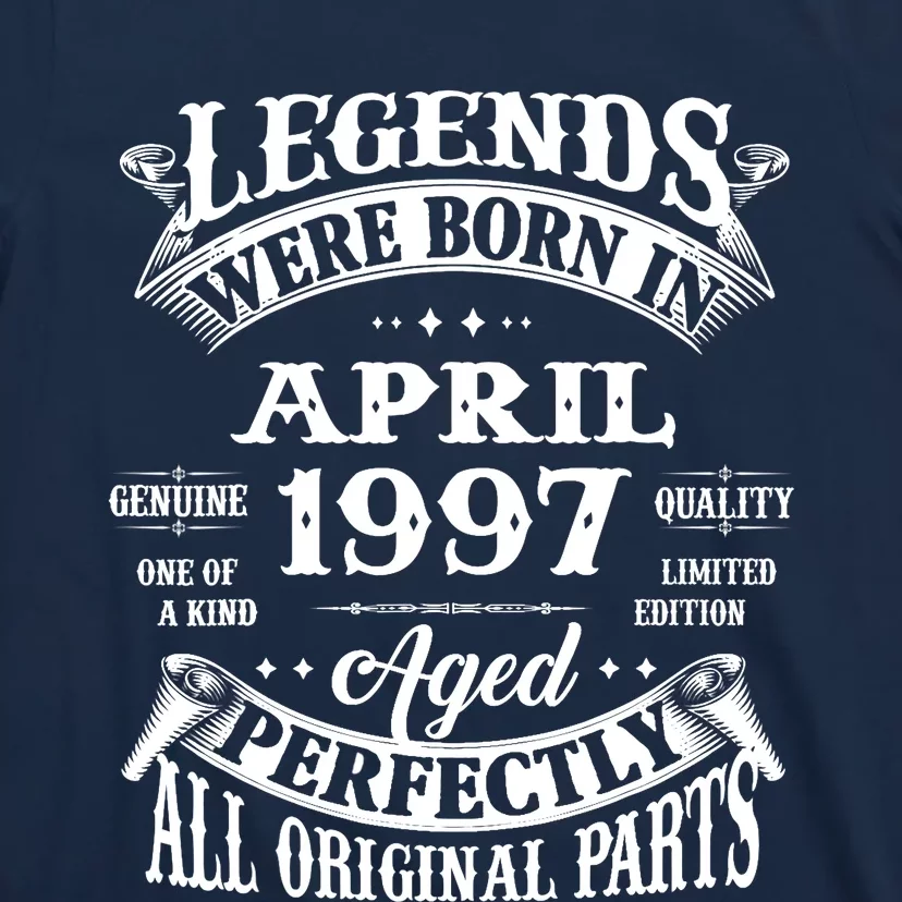 26th Birthday Gift Legends Born In April 1997 26 Years Old T-Shirt