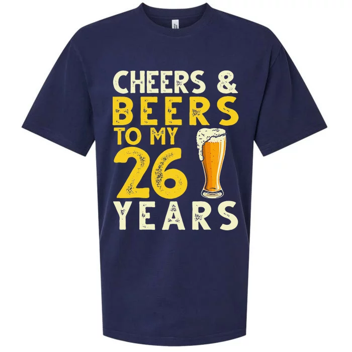 26th Birthday Gift Cheers And Beers To My 26 Years Old Bday Sueded Cloud Jersey T-Shirt