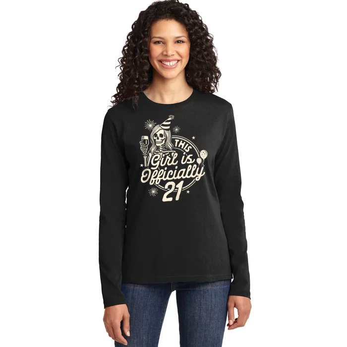 21st Birthday Girl Drinking Party This Girl Is Officially 21 Ladies Long Sleeve Shirt