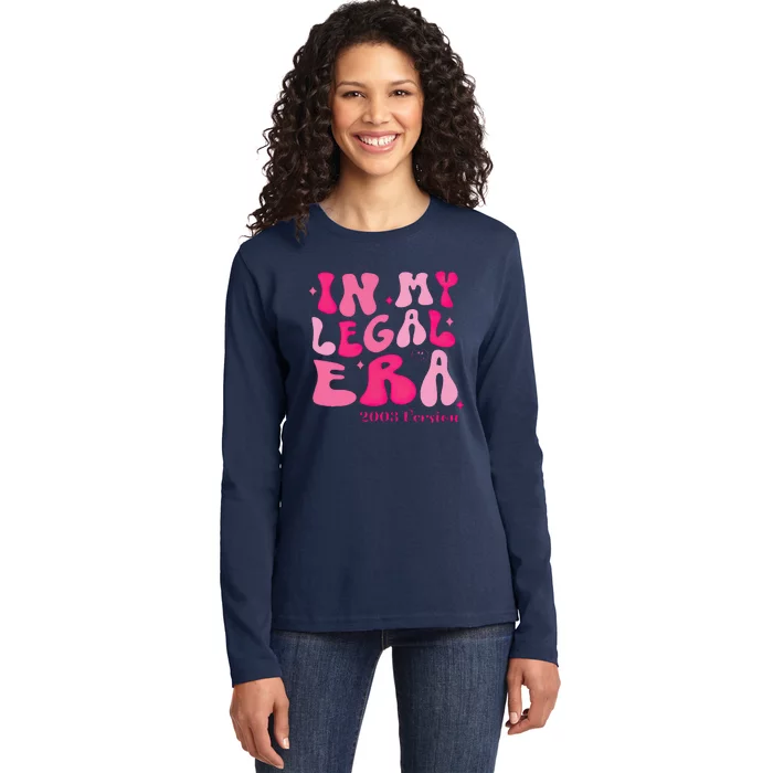 21st Birthday In My Legal Era Turning 21 Birthday Party Ladies Long Sleeve Shirt