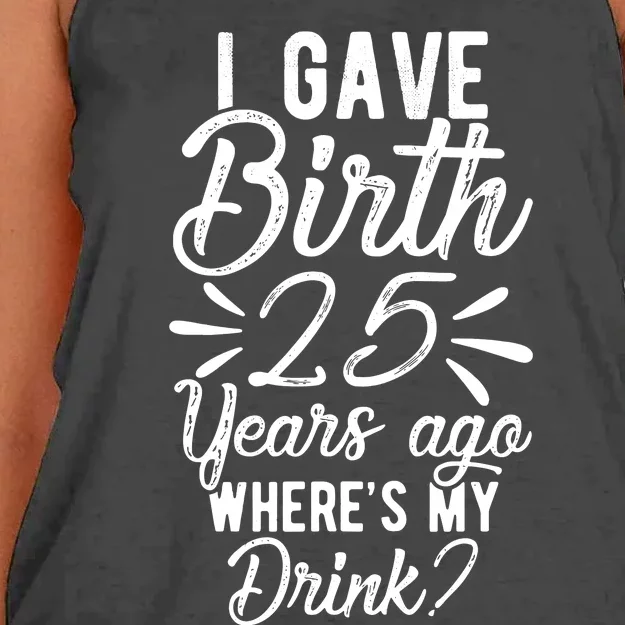 25th Birthday Mom Of 25 Year Old Son Daughter Birthday Women's Knotted Racerback Tank