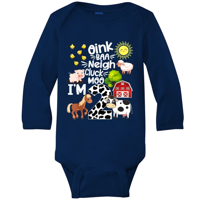 2nd Birthday Oink Baa Neigh Cluck Moo I'm 2 Farm Birthday Baby Long Sleeve Bodysuit