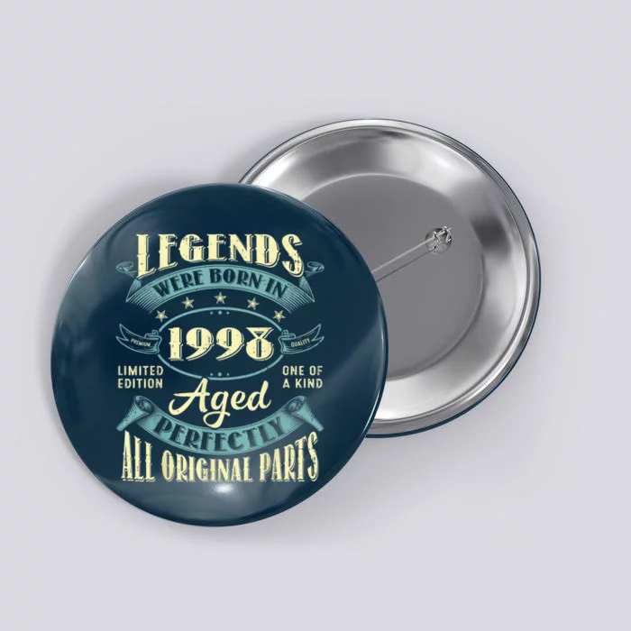 25th Birthday Present Gifts Vintage Legends Born In 1998 25 Year Old Button