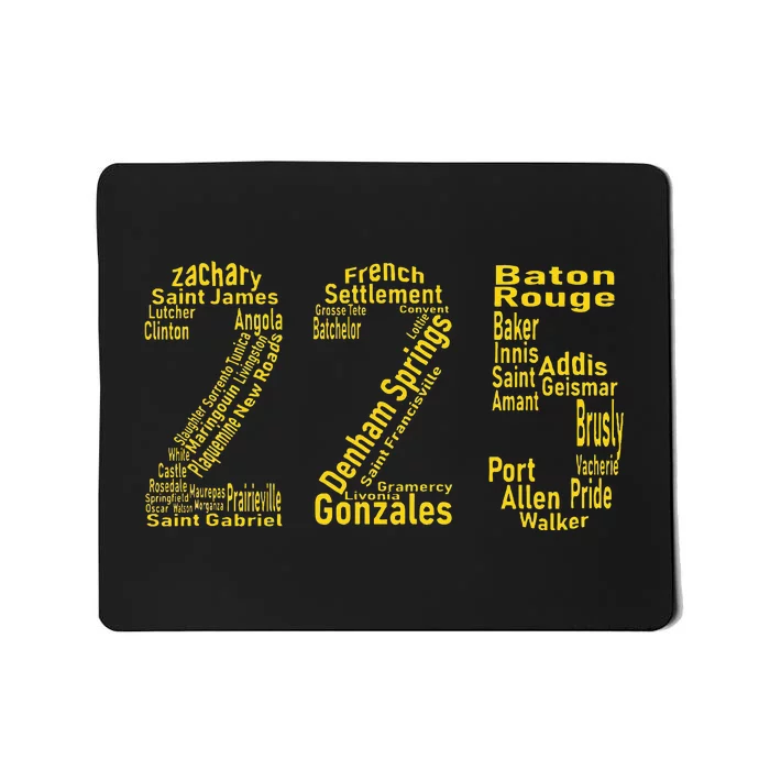 225 Baton Rouge Gonzales Denham Springs Area Code Mousepad