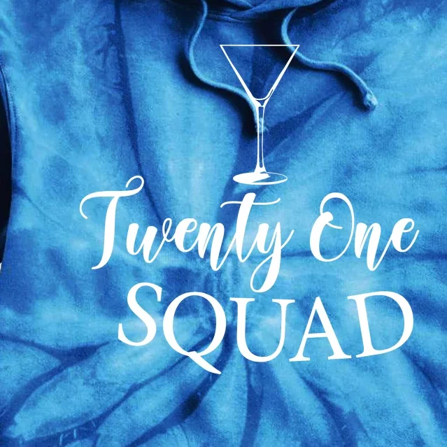 21st Birthday Squad Celebration Graphic Tie Dye Hoodie