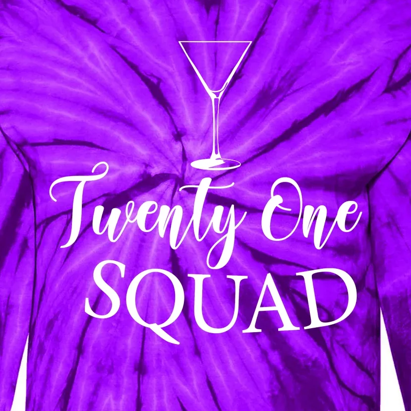 21st Birthday Squad Celebration Graphic Tie-Dye Long Sleeve Shirt