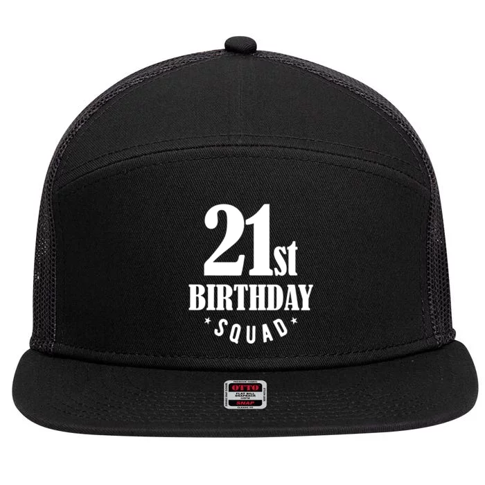 21st Birthday Squad 7 Panel Mesh Trucker Snapback Hat