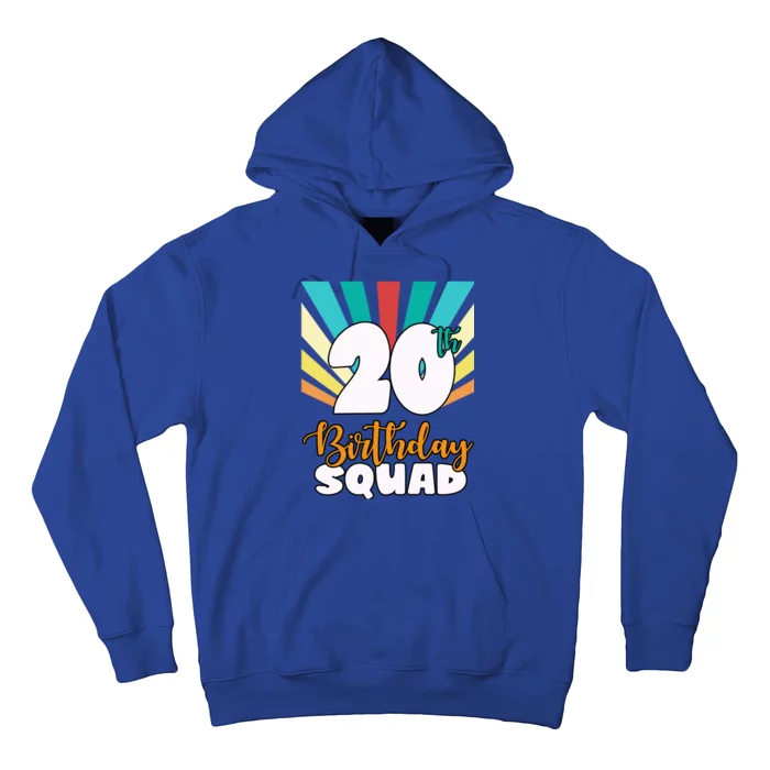 20th Birthday Squad 20 Years Old Hoodie