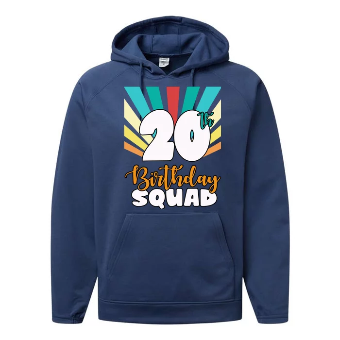 20th Birthday Squad 20 Years Old Performance Fleece Hoodie