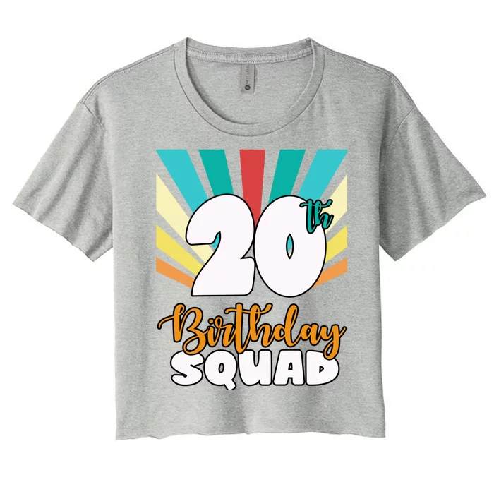 20th Birthday Squad 20 Years Old Women's Crop Top Tee